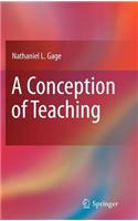A Conception of Teaching
