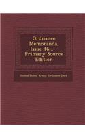 Ordnance Memoranda, Issue 16... - Primary Source Edition: (English)
