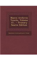 Nuovo Archivio Veneto, Volume 15...