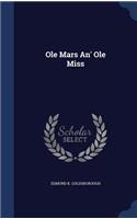 Ole Mars An' Ole Miss