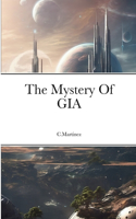 Mystery Of GIA