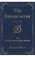 The Broadcaster, Vol. 1