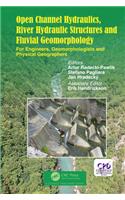 Open Channel Hydraulics, River Hydraulic Structures and Fluvial Geomorphology