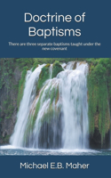 Doctrine of Baptisms: (3 Foundation Doctrines of Christ)