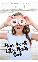 Your Sweet Little Words Book