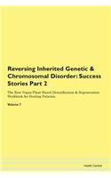 Reversing Inherited Genetic & Chromosoma