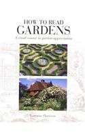How to Read Gardens