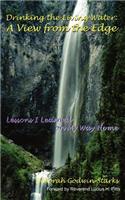 Drinking the Living Water: A View from the Edge(English)