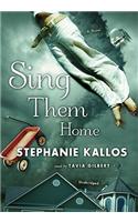 Sing Them Home