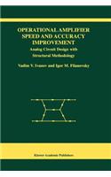 Operational Amplifier Speed and Accuracy Improvement