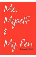 Me, Myself & My Pen