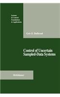 Control of Uncertain Sampled-Data Systems