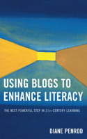 Using Blogs to Enhance Literacy