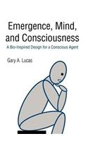 Emergence, Mind, and Consciousness