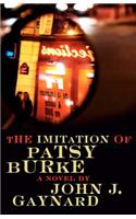 The Imitation of Patsy Burke