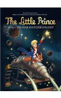 The Star Snatcher's Planet: The Star Snatcher's Planet