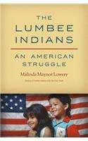 The Lumbee Indians