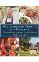 Mediterranean Cooking for Diabetics