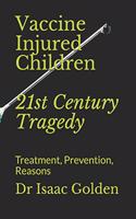 Vaccine Injured Children