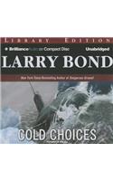 Cold Choices