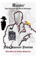 Macabre2: Two Tales Of Evil & The Grotesque