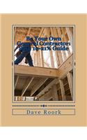 Be Your Own General Contractor