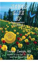 Never Give Up