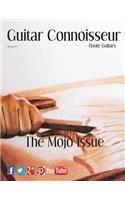 Guitar Connoisseur - The Mojo Issue - Spring 2013