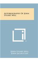 Autobiography of John Stuart Mill