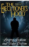 The Executioner's Hood