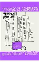 Helton Janglom's Template for Life