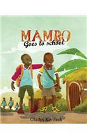 Mambo Goes to School
