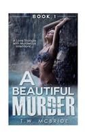 A Beautiful Murder
