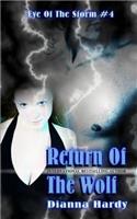 Return Of The Wolf