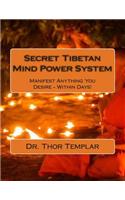 Secret Tibetan Mind Power System