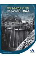 Building of the Hoover Dam