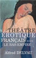 Le théâtre érotique français sous le Bas-Empire