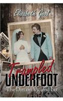 Trampled Underfoot