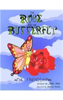 The Rose And The Butterfly