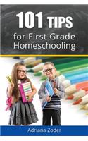 101 Tips for First Grade Homeschooling