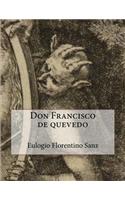 Don francisco de quevedo