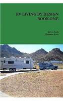 RV Living By Design Book One
