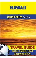 Hawaii Travel Guide (Quick Trips Series)