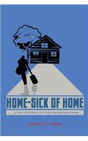 Home-Sick of Home