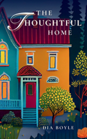 Thoughtful Home