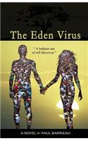 The Eden Virus: A Brilliant Tale of Self Discovery