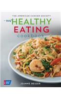 American Cancer Society New Healthy Eating Cookbook