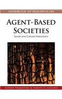 Handbook of Research on Agent-Based Societies: Social and Cultural Interactions