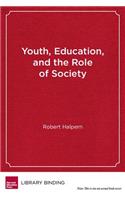 Youth, Education and the Role of Society