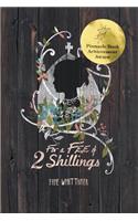 For a Fee of 2 Shillings